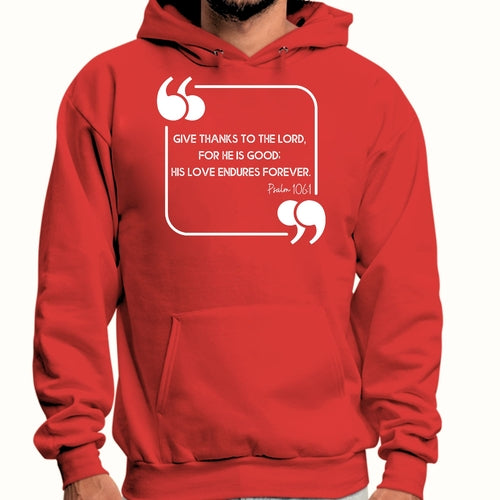 Mens Graphic Hoodie Give Thanks to the Lord