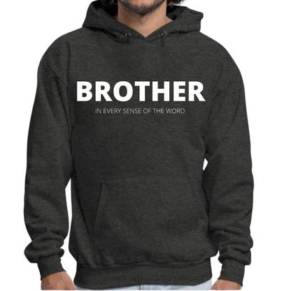 Mens Graphic Hoodie Say it Soul, Brother (in Every Sense of the Word)