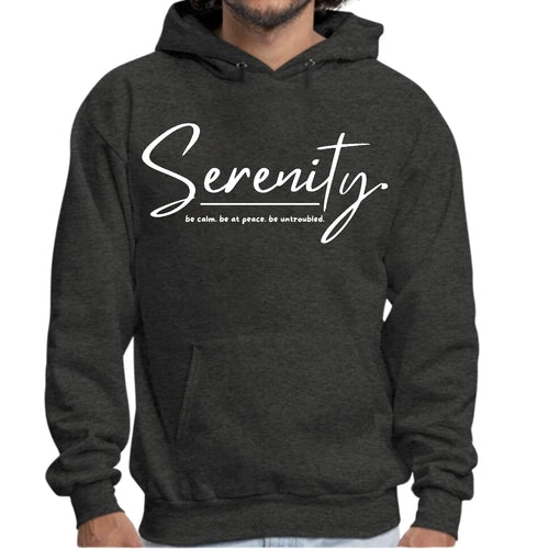 Mens Graphic Hoodie Serenity - be Calm be at Peace be Untroubled -
