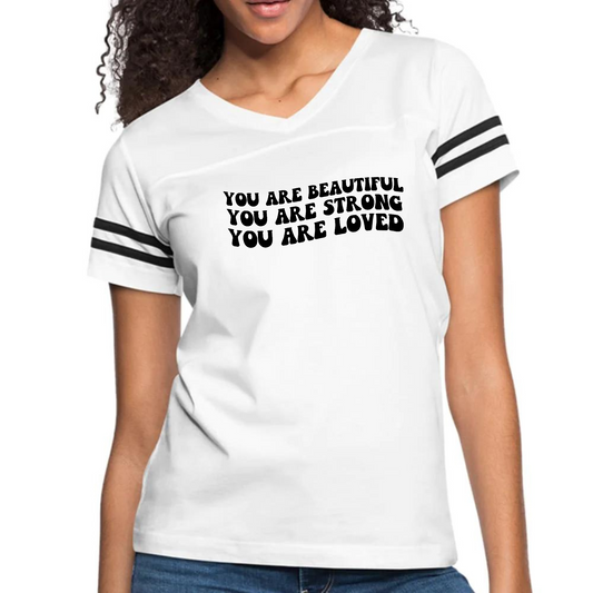 Womens Vintage Sport Graphic T-shirt, you are Beautiful Strong Black