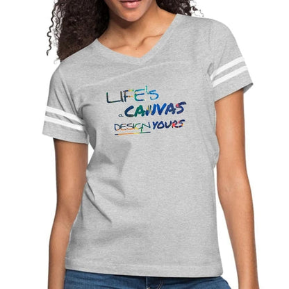 Womens Vintage Sport Graphic T-shirt, Life’s a Canvas Design Yours