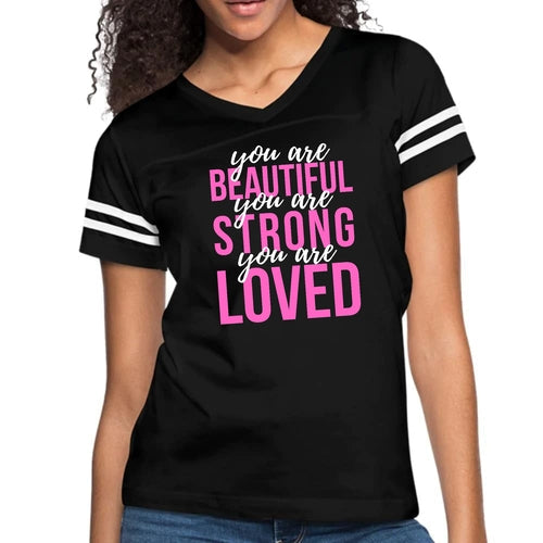 Womens Vintage Sport Graphic T-shirt, you are Beautiful Strong Loved