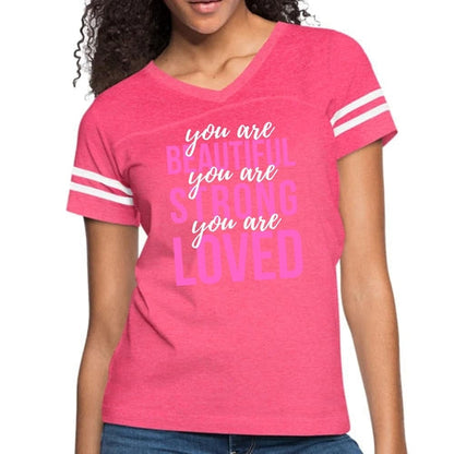 Womens Vintage Sport Graphic T-shirt, you are Beautiful Strong Loved